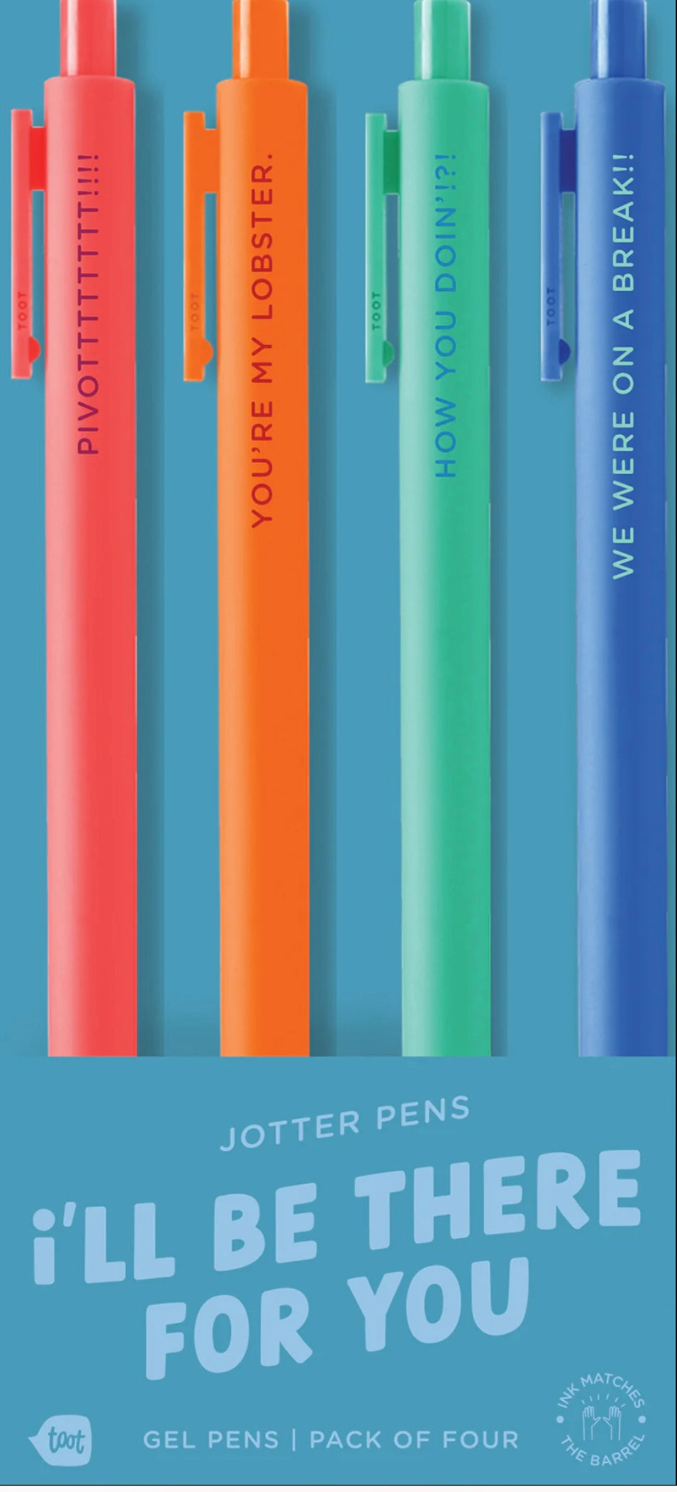 I’ll Be There For You Pen Set